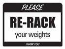 GP040-Discontinued, Re-Rack Weights Sign,